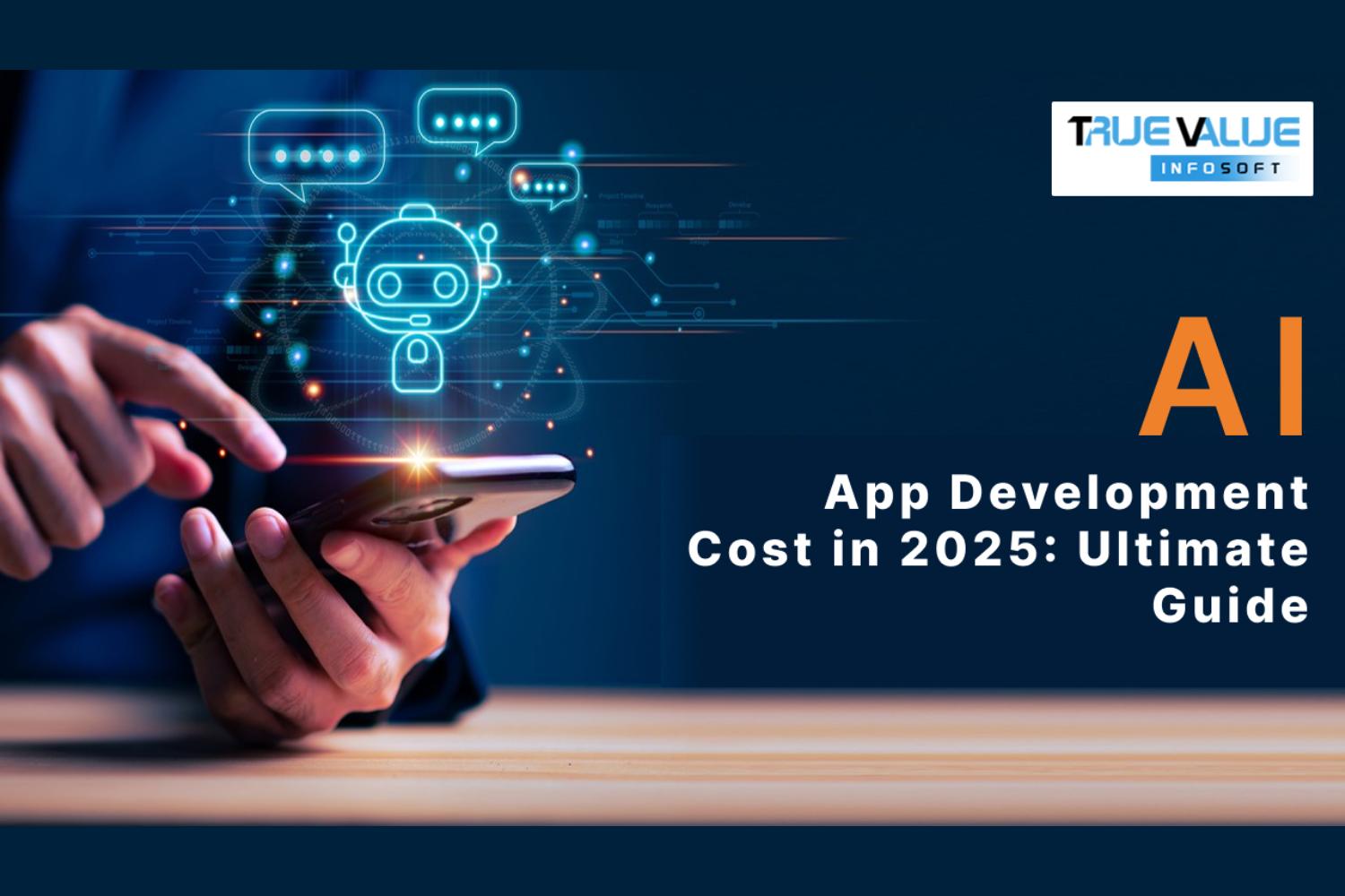 AI App Development Cost in 2025