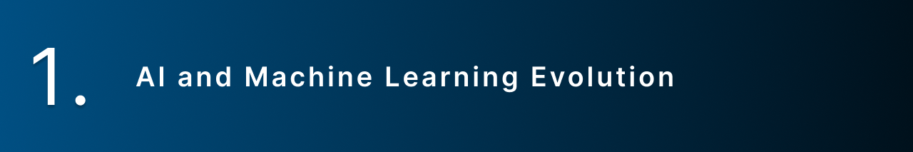 AI and Machine Learning