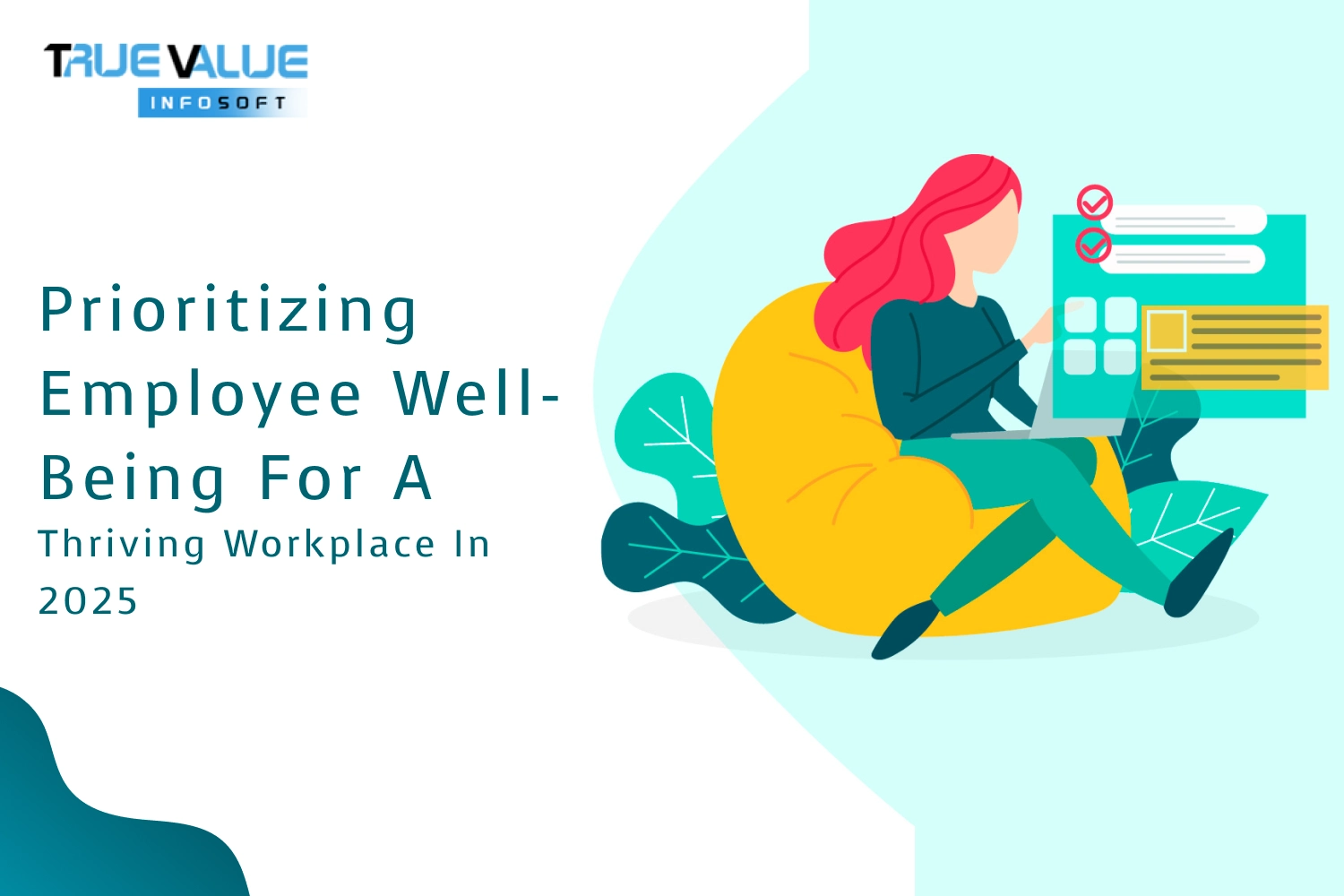 Prioritizing Employee Well-Being for a Thriving Workplace in 2025