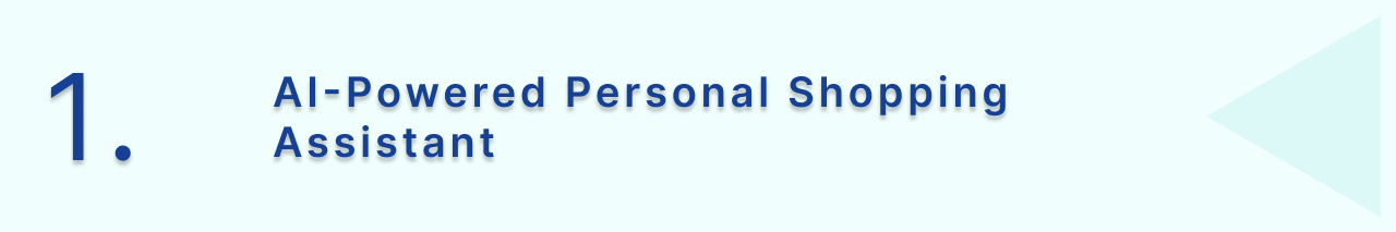 AI-driven shopping assistant