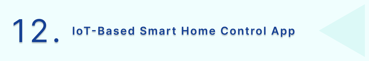 IoT Based Smart Home Control App