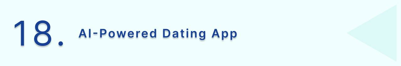 AI-powered Dating App