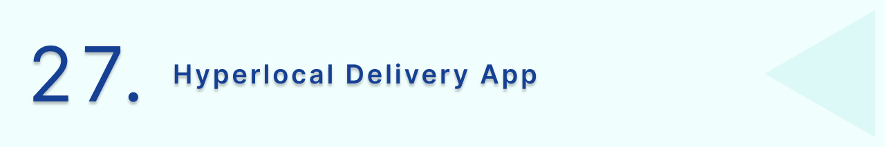 Hyperlocal Delivery App