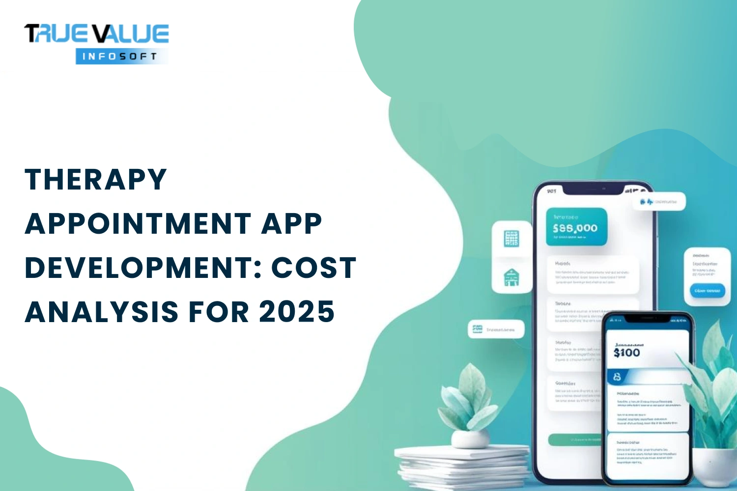 Therapy Appointment App Development: Cost Analysis for 2025