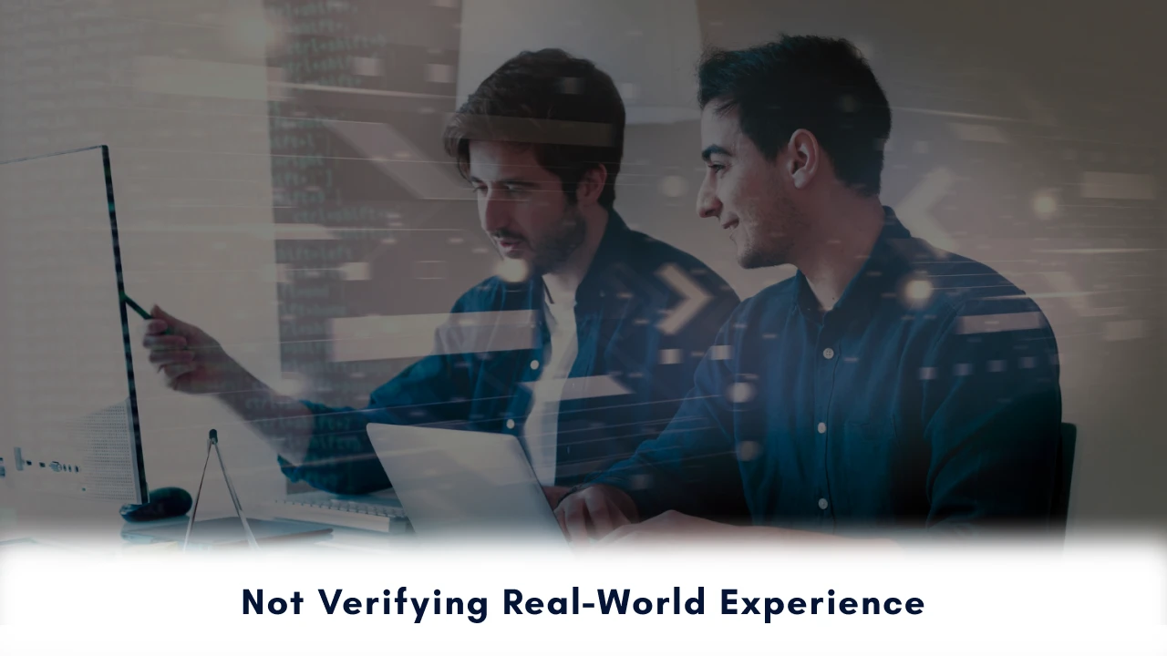 Not Verifying Real-World Experience