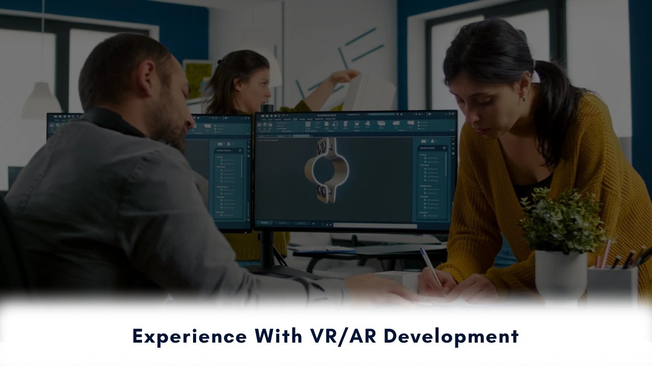 Experience with VR/AR Development