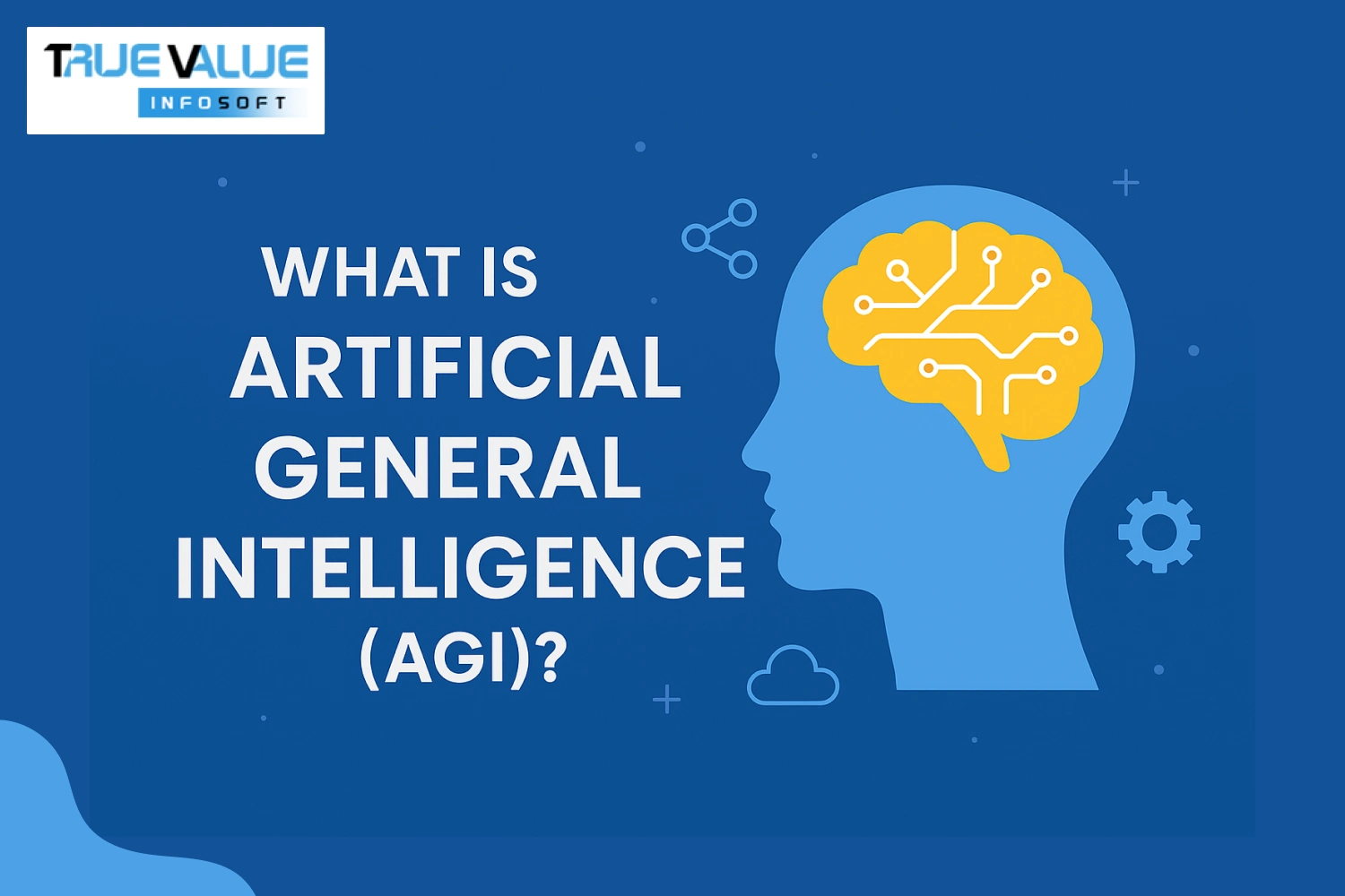 What is Artificial General Intelligence (AGI)?